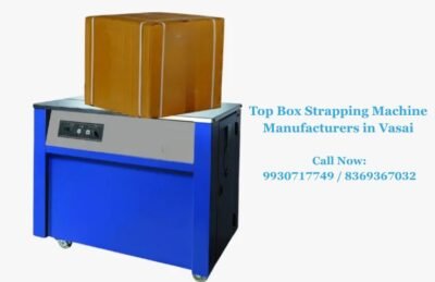 Top Box Strapping Machine Manufacturers in Vasai