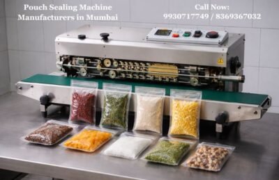 Pouch Sealing Machine Manufacturers in Mumbai