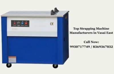 Top Strapping Machine Manufacturers in Vasai East